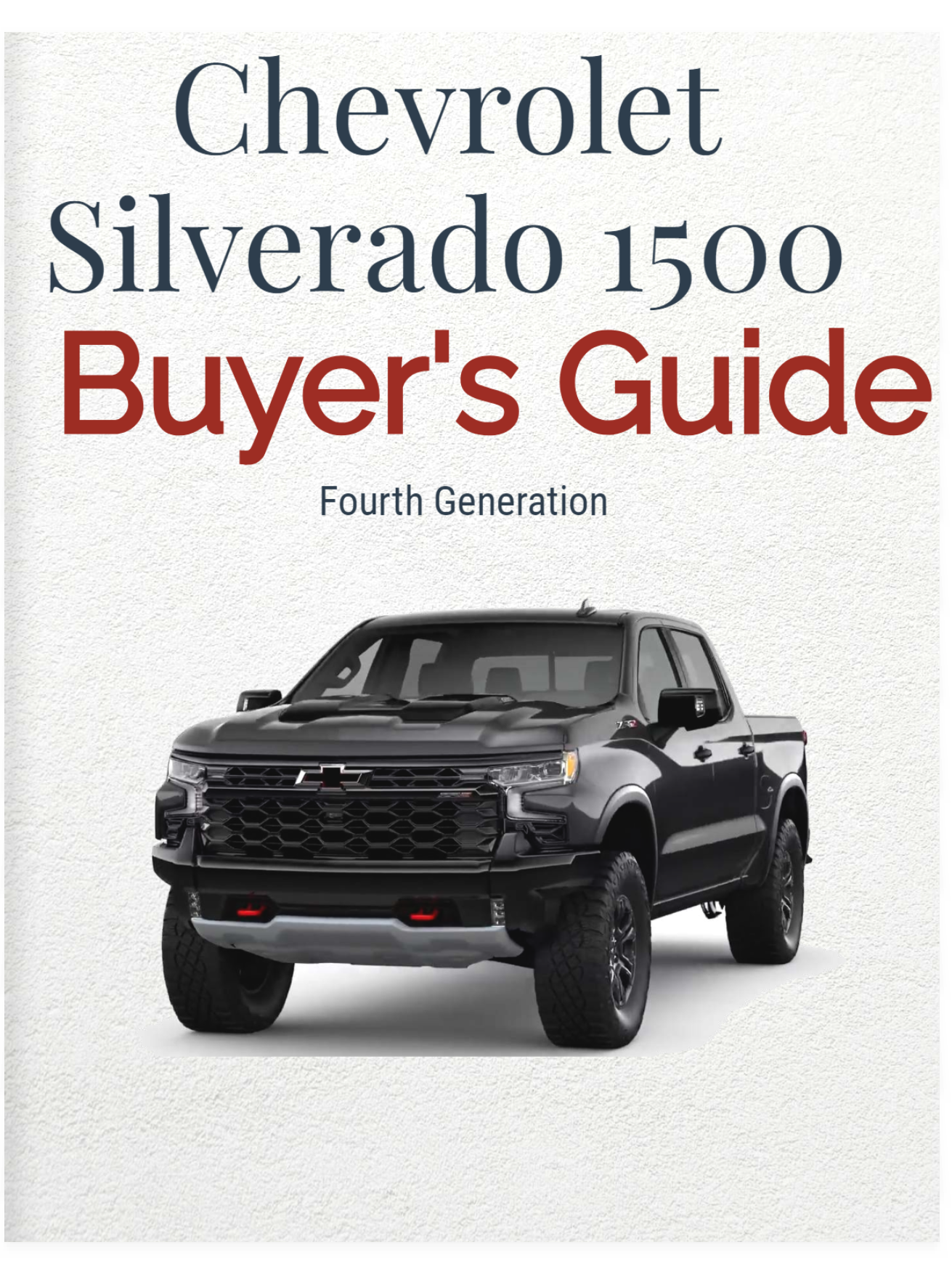 Chevrolet Silverado 1500 Fourth Generation Buyer’s Guide