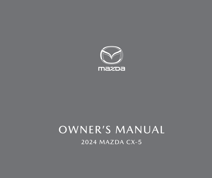 2024 Mazda CX-5 Owner’s Manual